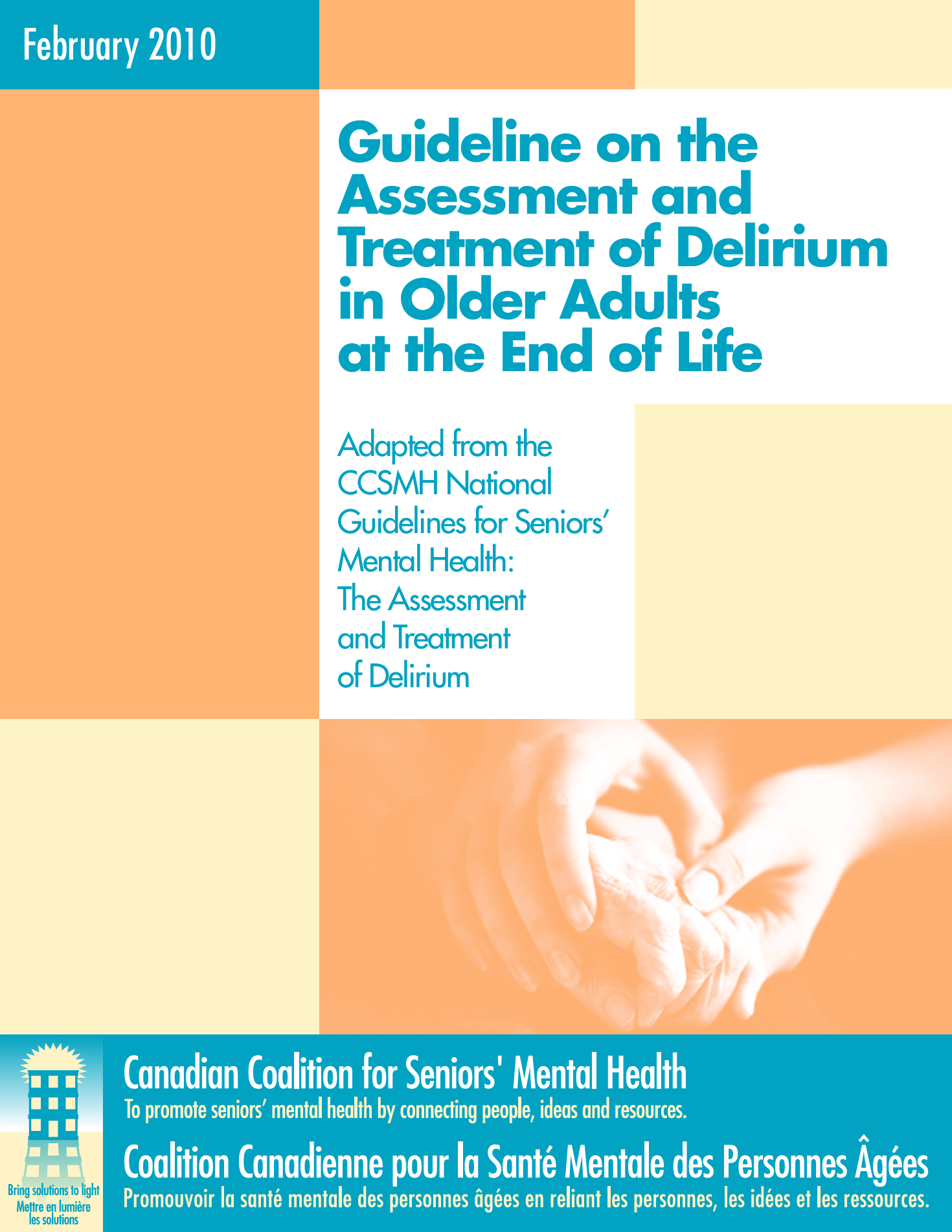 Cover for the Guideline on the Assessment and Treatment of Delirium with a soft image of a caretaker holding the hand of an older adult.