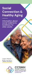 Social Connections and Healthy Aging - Information about social isolation and loneliness